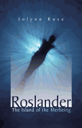 Roslander: The Island of the Merbeing