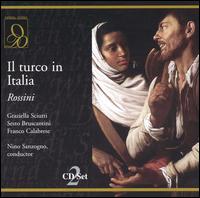 Rossini: Il turco in Italia - Agostino Lazzari (vocals); Florindo Andreolli (vocals); Franco Calabrese (vocals); Graziella Sciutti (vocals);...