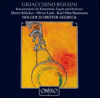 Rossini: Konzertstcke fr Klarinetten, Fagott und Orchester - Dieter Klcker (clarinet); Karl-Otto Hartmann (bassoon); Oliver Link (clarinet);...