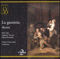 Rossini: La gazetta - Agostino Lazzari (vocals); Angelica Tuccari (vocals); Bianca Maria Casoni (vocals); Carlo Cava (vocals);...
