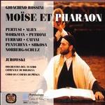 Rossini: Moïse et Pharoan