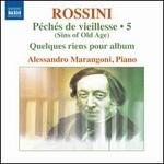 Rossini: Pchs de vieillesse, Vol. 5