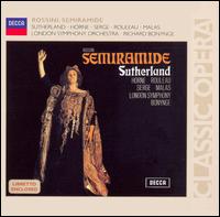 Rossini: Semiramide - Joan Sutherland (vocals); John Serge (vocals); Joseph Rouleau (vocals); Leslie Fyson (vocals); Marilyn Horne (vocals);...