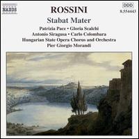 Rossini: Stabat Mater - Antonino Siragusa (vocals); Carlo Colombara (vocals); Gloria Scalchi (vocals); Patrizia Pace (vocals);...