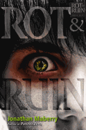Rot & Ruin, 1