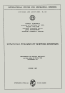 Rotational Dynamics of Orbiting Gyrostats: Department of General Mechanics, Course Held in Dubrovnik, September 1971 - Roberson, Robert, and Willems, Pierre, and Wittenburg, Jens