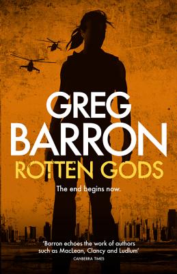 Rotten Gods - Barron, Greg