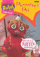 Rotten Ralph: Purrrfect Pet Storybook 2 - 