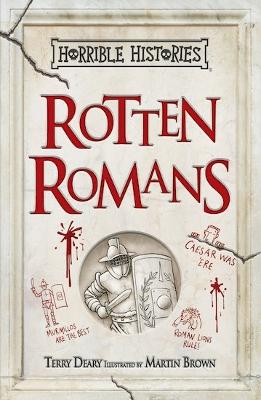 Rotten Romans - Deary, Terry