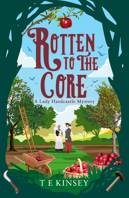 Rotten to the Core - Kinsey, T E
