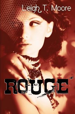 Rouge - Moore, Leigh Talbert