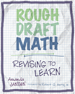 Rough Draft Math: Revising to Learn