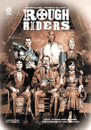 ROUGH RIDERS: LOCK STOCK AND BARREL, THE COMPLETE SERIES HC