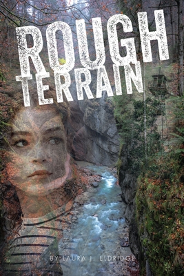 Rough Terrain - Eldridge, Laura J