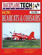 Round Engine Racers: Bearcats and Corsairs - Raceplanetech Volume 2
