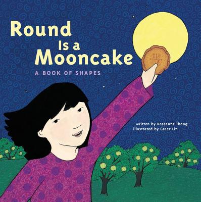 Round is a Mooncake - Thong, Roseanne