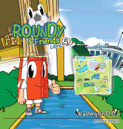 Roundy and Friends - Washington DC: Soccertowns Libro 5 en Espaol