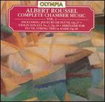 Roussel: Complete Chamber Music, Vol. 2