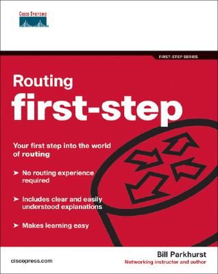 Routing First-Step - Parkhurst, William R