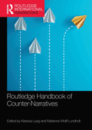 Routledge Handbook of Counter-Narratives