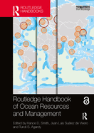 Routledge Handbook of Ocean Resources and Management