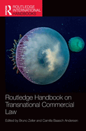 Routledge Handbook on Transnational Commercial Law