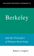 Routledge Philosophy GuideBook to Berkeley and the Principles of Human Knowledge