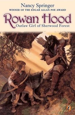 Rowan Hood: Outlaw Girl of Sherwood Forest - Springer, Nancy