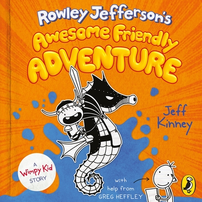 Rowley Jefferson's Awesome Friendly Adventure - Kinney, Jeff, and Gebauer, Christopher (Read by)