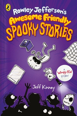 Rowley Jefferson's Awesome Friendly Spooky Stories - Kinney, Jeff