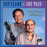 Roy Clark & Joe Pass Play Hank Williams - Roy Clark & Joe Pass