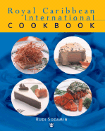 Royal Caribbean International Cookbook - Sodamin, Rudolf