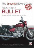 Royal Enfield Bullet: 350, 500 & 535 Singles, 1977-2015