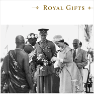 Royal Gifts