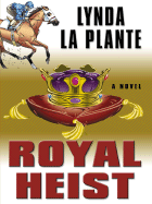 Royal Heist