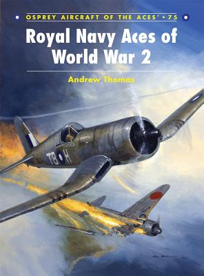 Royal Navy Aces of World War 2 - Thomas, Andrew