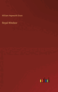 Royal Windsor