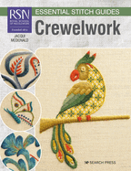 RSN Essential Stitch Guides: Crewelwork: Large Format Edition