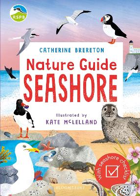 RSPB Nature Guide: Seashore - Brereton, Catherine, Ms.