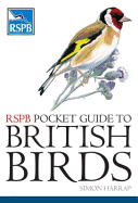 Rspb Pocket Guide to British Birds. Simon Harrap