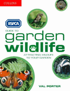 RSPCA Guide to Garden Wildlife