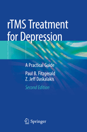 rTMS Treatment for Depression: A Practical Guide