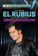 Rubn El Rubius Gundersen: Star Spanish Gamer with 6 Billion+ Views