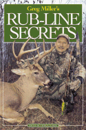 Rub-Line Secrets - Miller, Greg, and Durkin, Patrick (Editor)