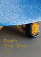 Rub?n Ortiz Torres: Customatism