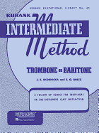 Rubank Intermediate Method: Trombone/Baritone