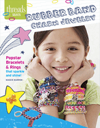 Rubber Band Charm Jewelry: Popstar Bracelets & Rings That Sparkle and Shine