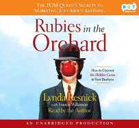 Rubies in the Orchard: How to Uncover the Hidden Gems in Your Business