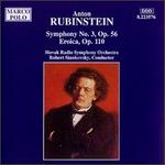 Rubinstein: Symphony No.3; Eroica Fantasia