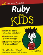 Ruby for Kids for Dummies